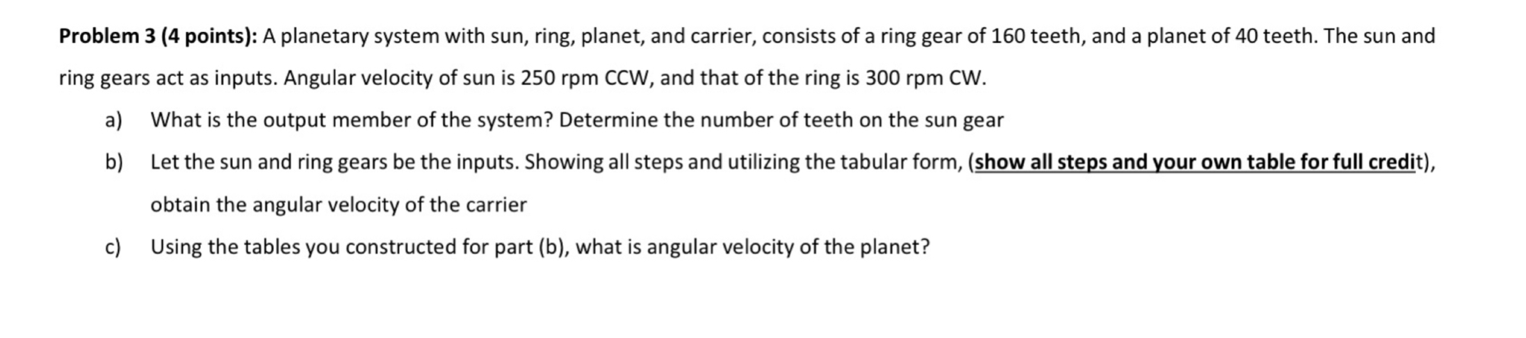 Problem 3 ( 4 points ) : A planetary system with