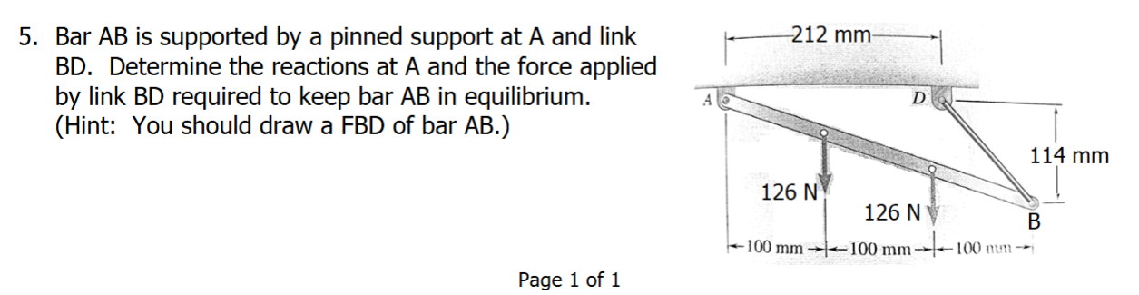 5 . Bar \ ( A B \ ) is supported by a pinned