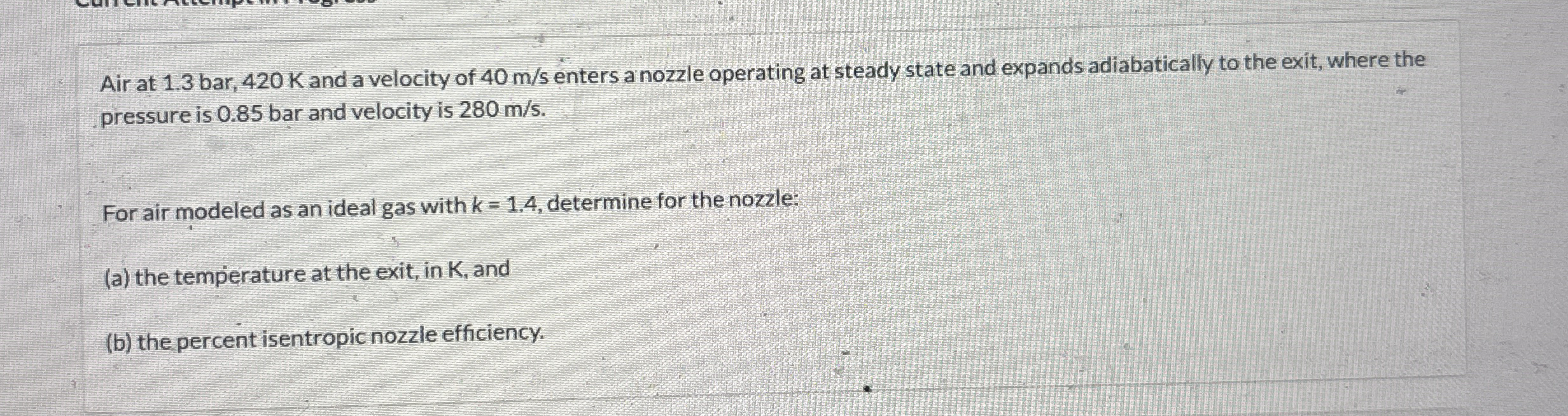 Air at 1 . 3 b a r , 4 2 0 K and a velocity of 4