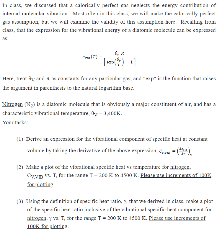 In class, we discussed that a calorically perfect