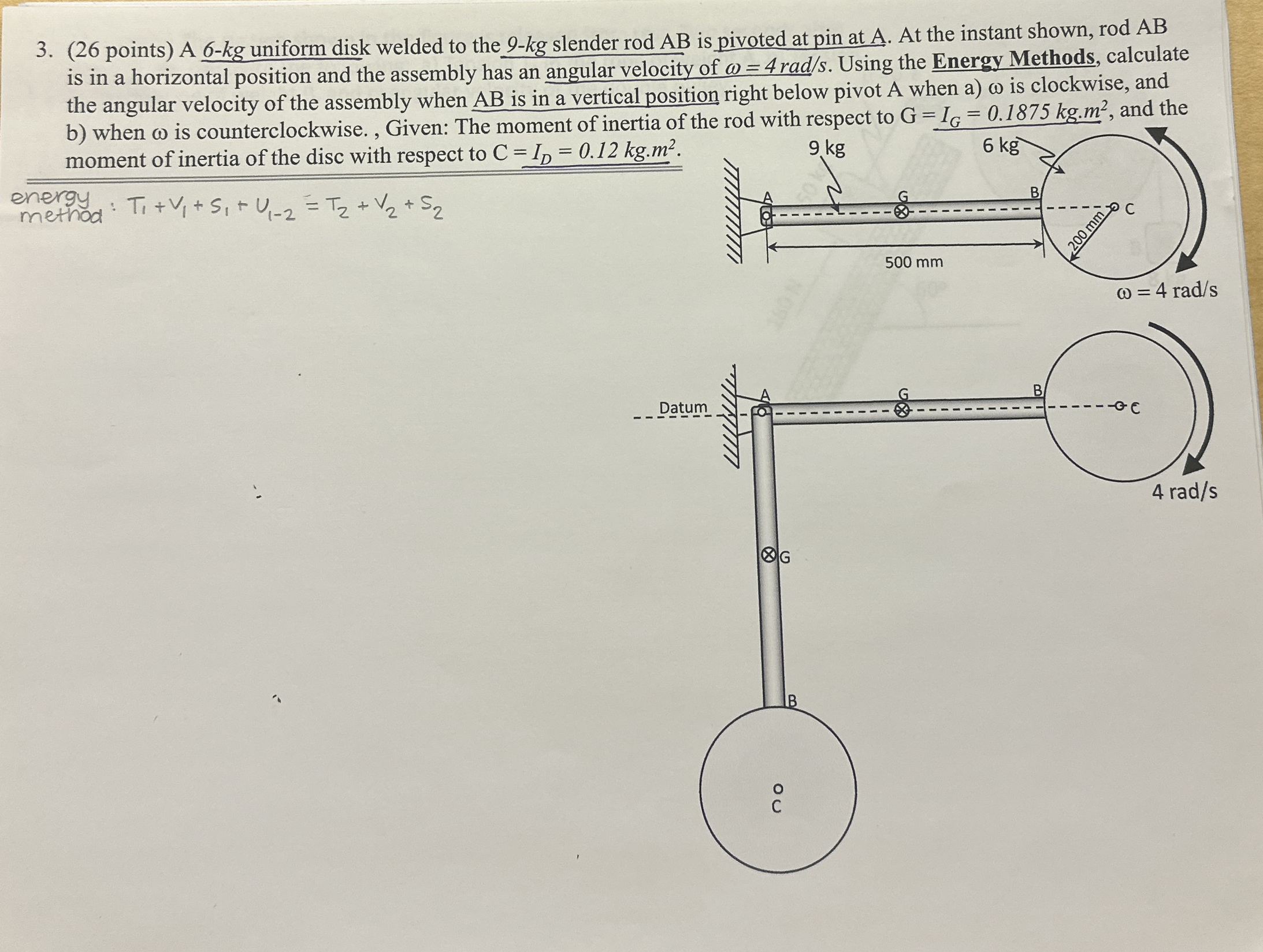 ( 2 6 points ) A 6 - k g uniform disk welded to