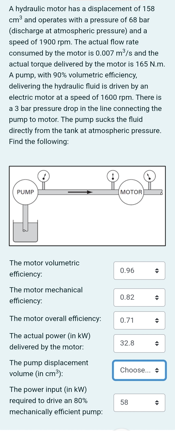 A hydraulic motor has a displacement of 1 5 8 c m