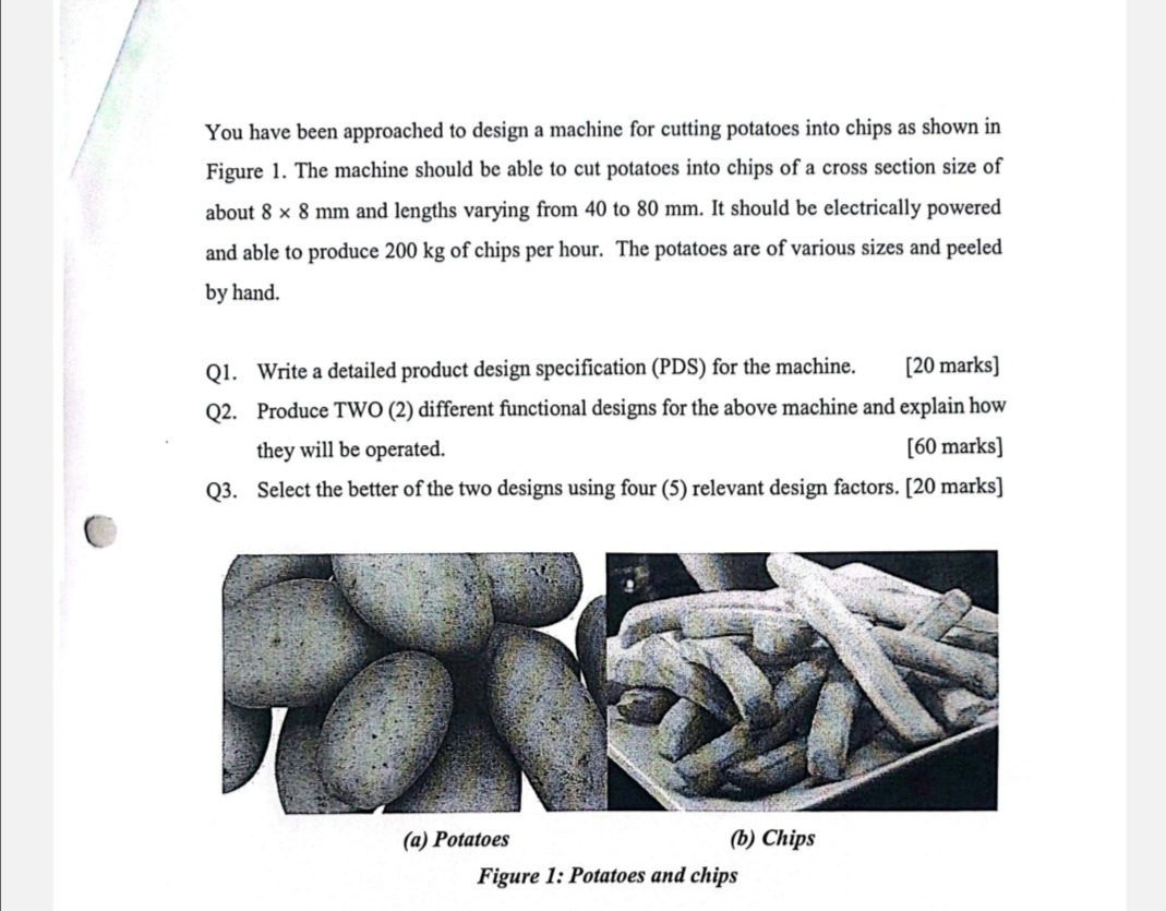 You have been approached to design a machine for