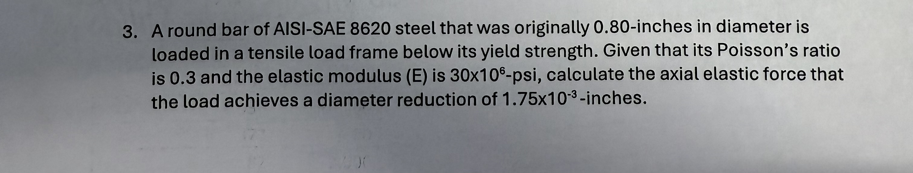 A round bar of AISI - SAE 8 6 2 0 steel that was