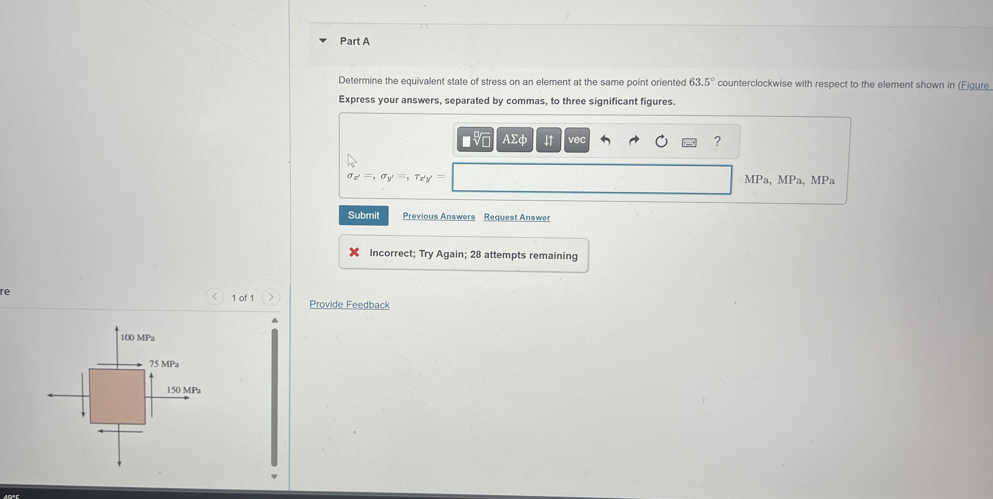 Part A Determine the equivalent state of stress