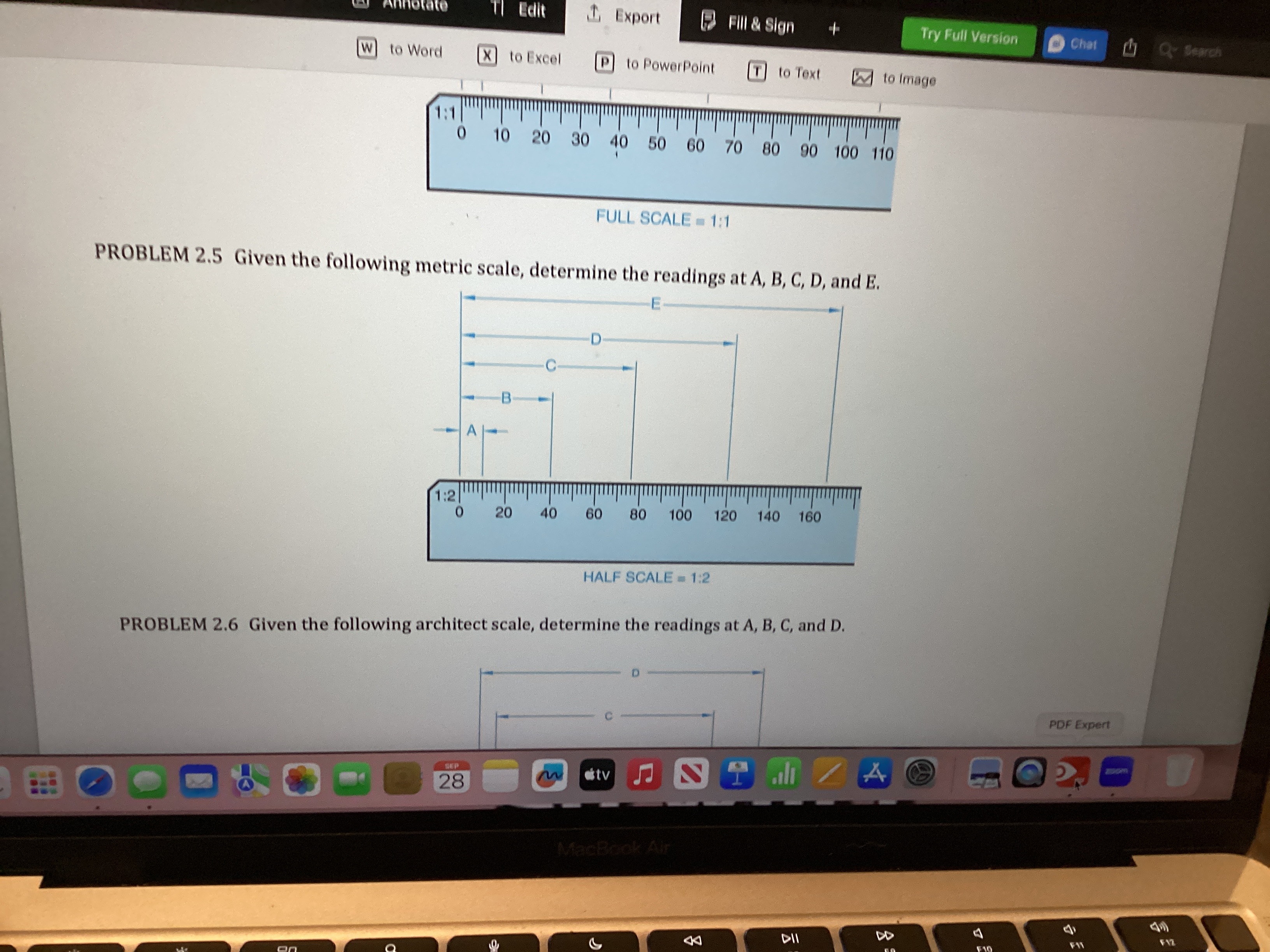 FULL SCALE = 1 : 1 PROBLEM 2 . 5 Given the