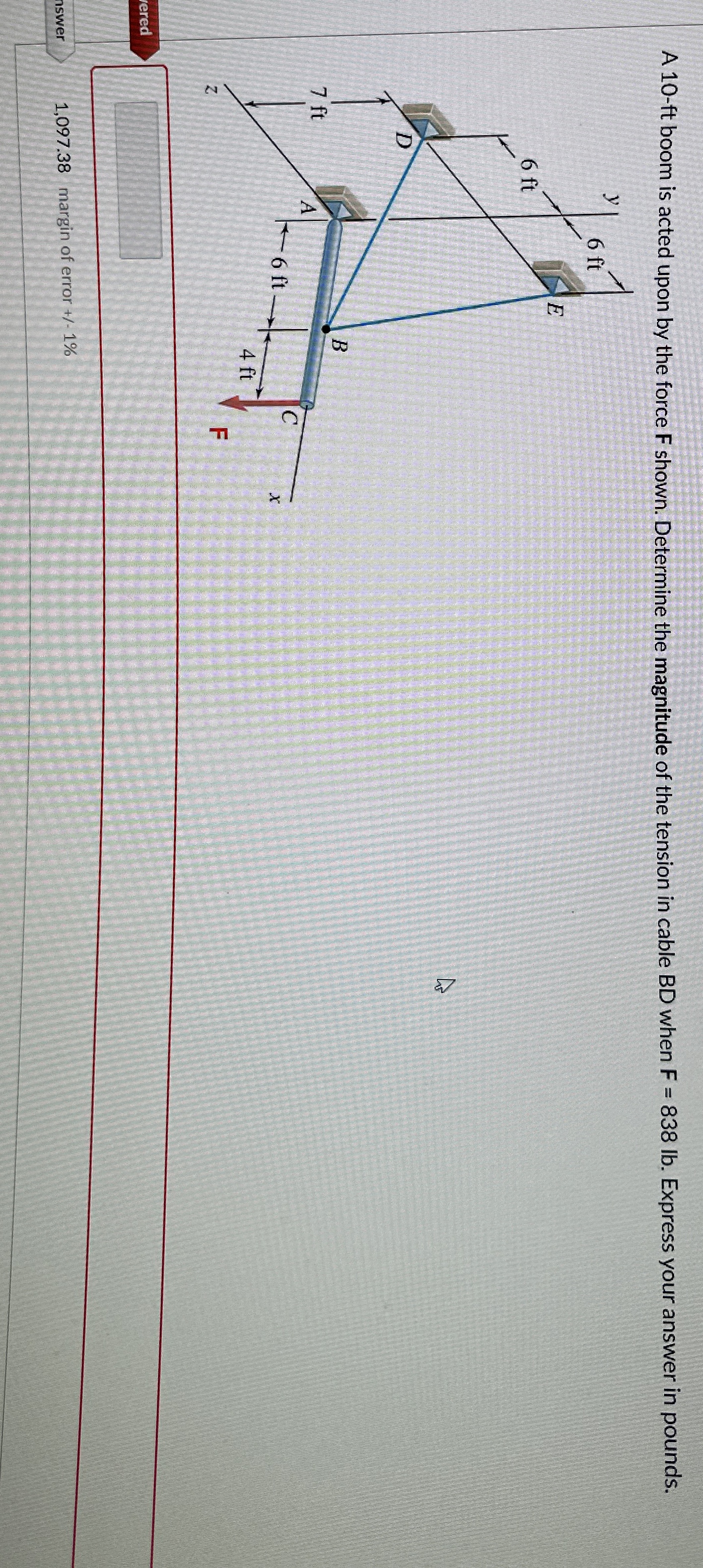 A 1 0 - ft boom is acted upon by the force F