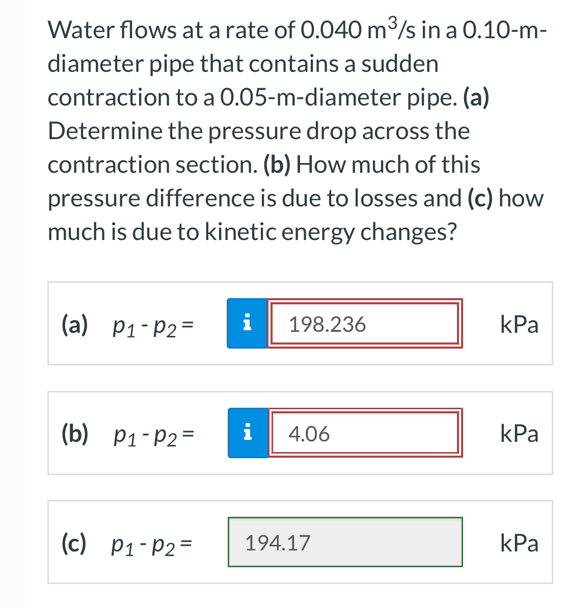 Water flows at a rate of 0 . 0 4 0 m 3 s in a 0 .