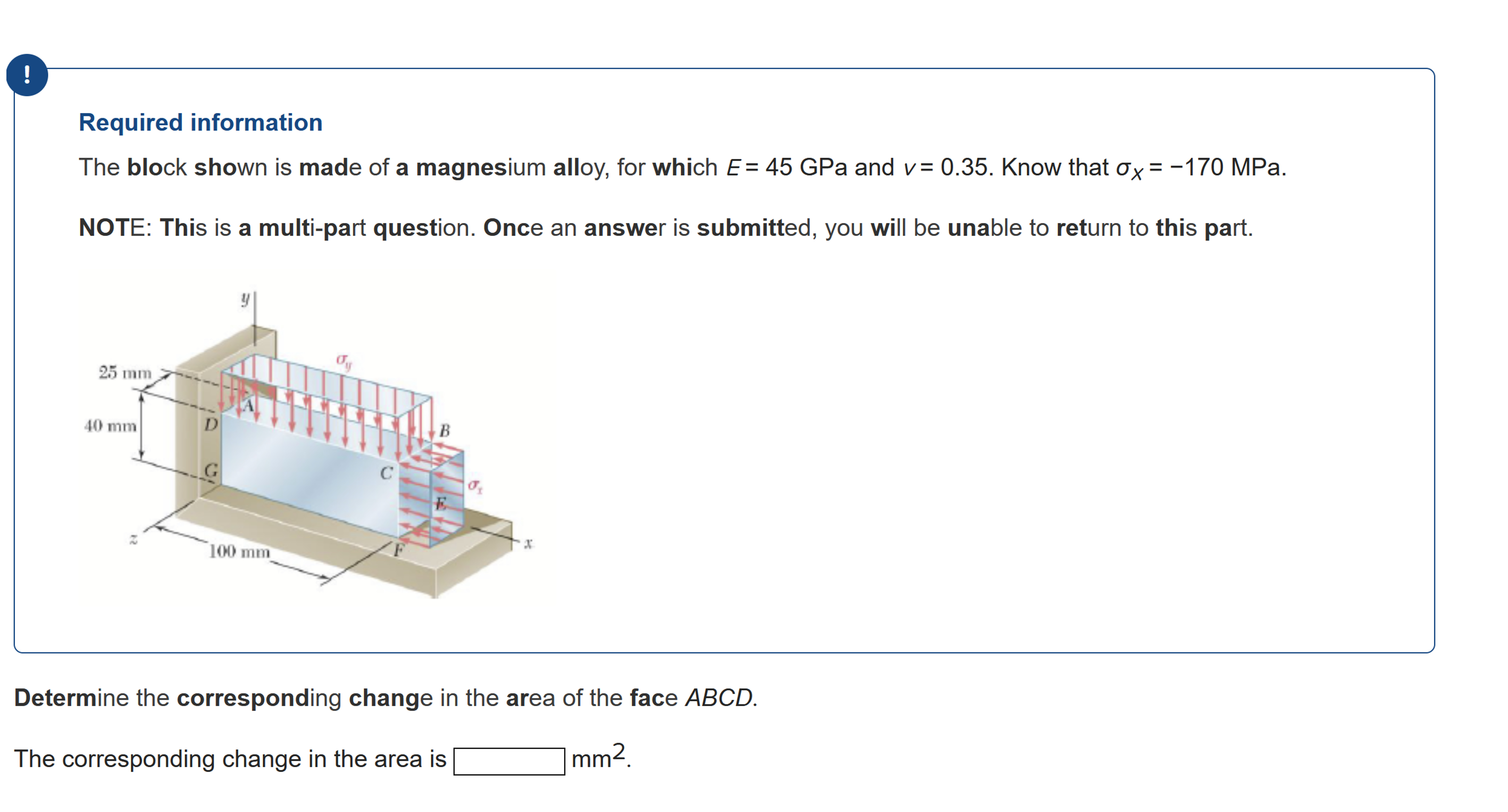 Required information The block shown is made of a