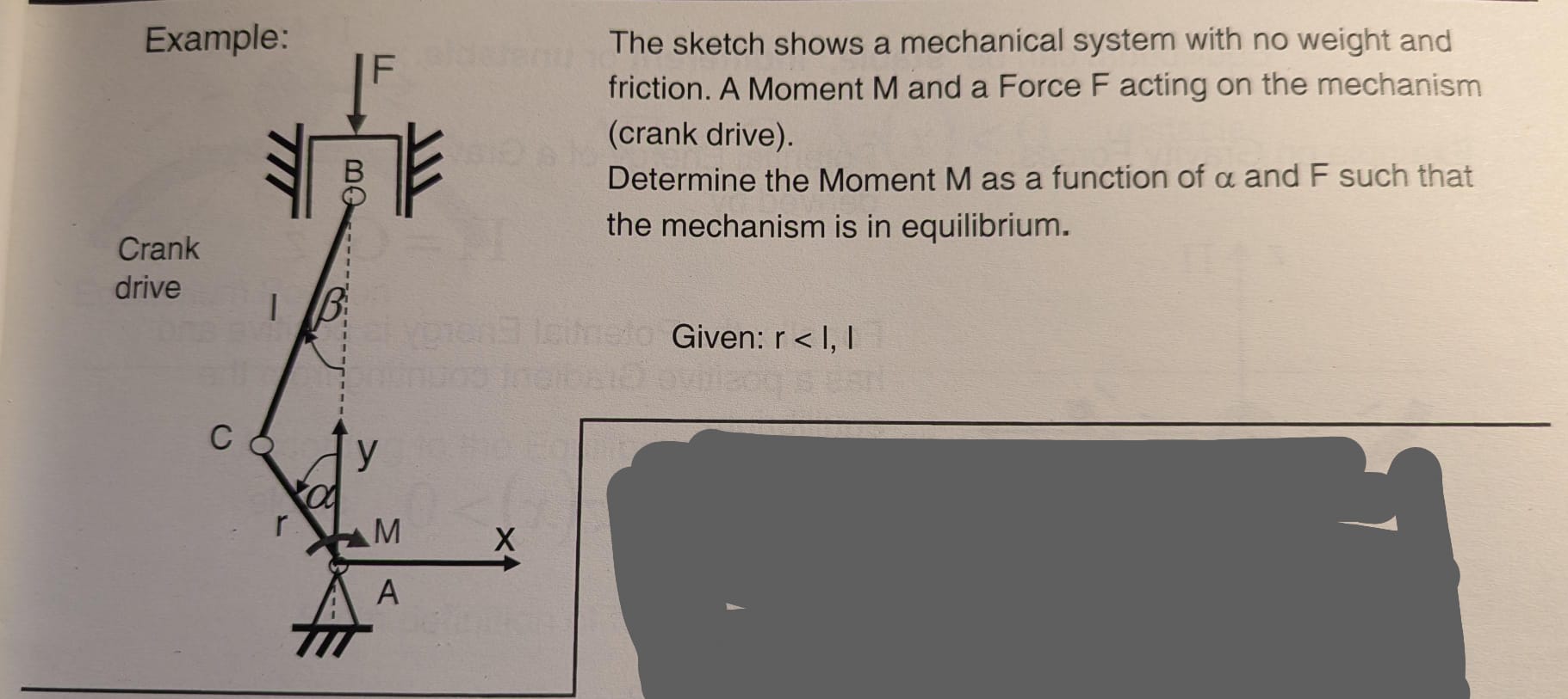 The sketch shows a mechanical system with no