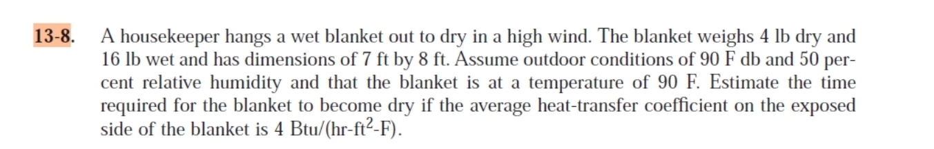 1 3 - 8 . A housekeeper hangs a wet blanket out