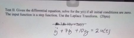 Test II . Given the differential equation, solve