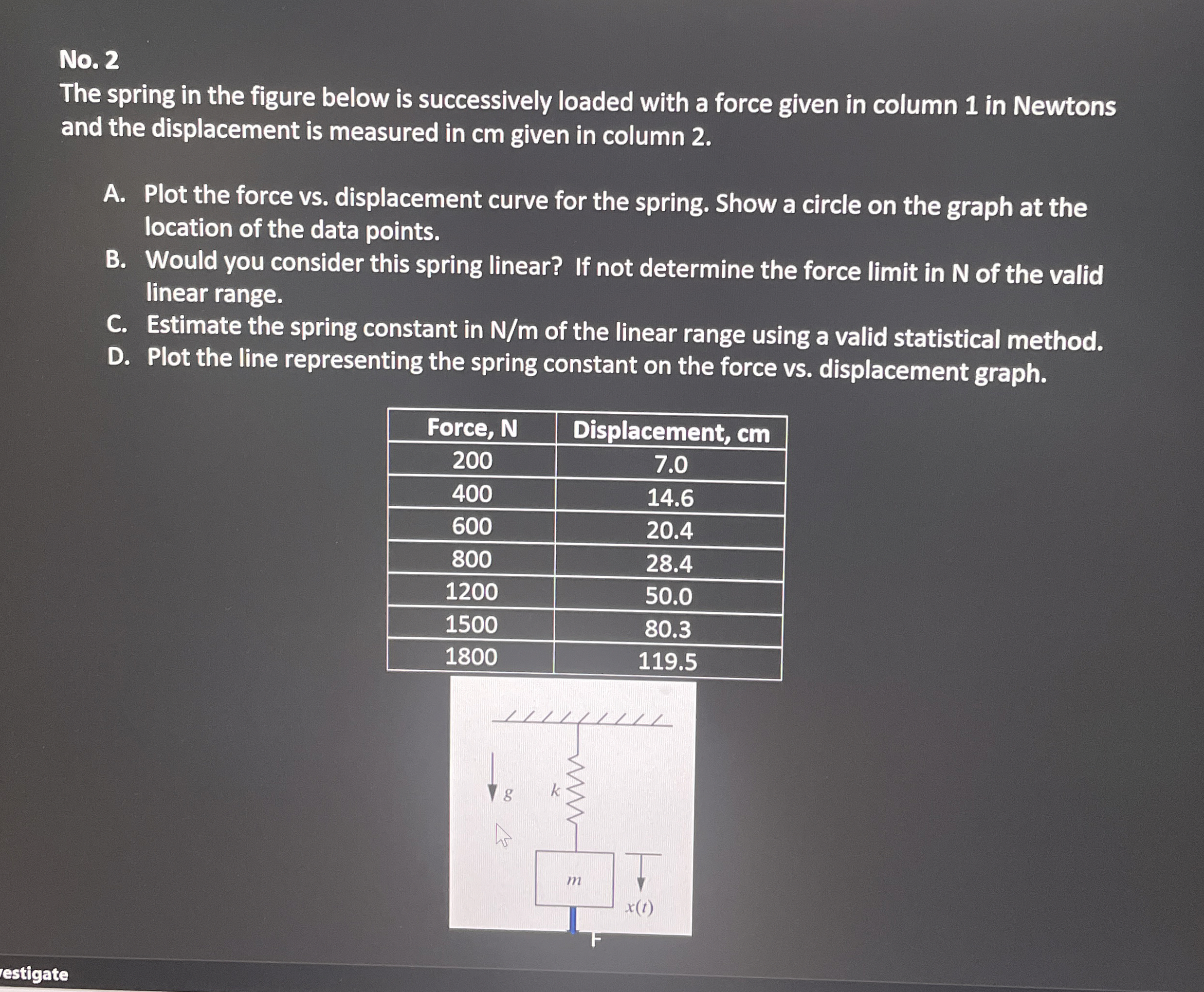 Please show all steps and explaination No . 2 The