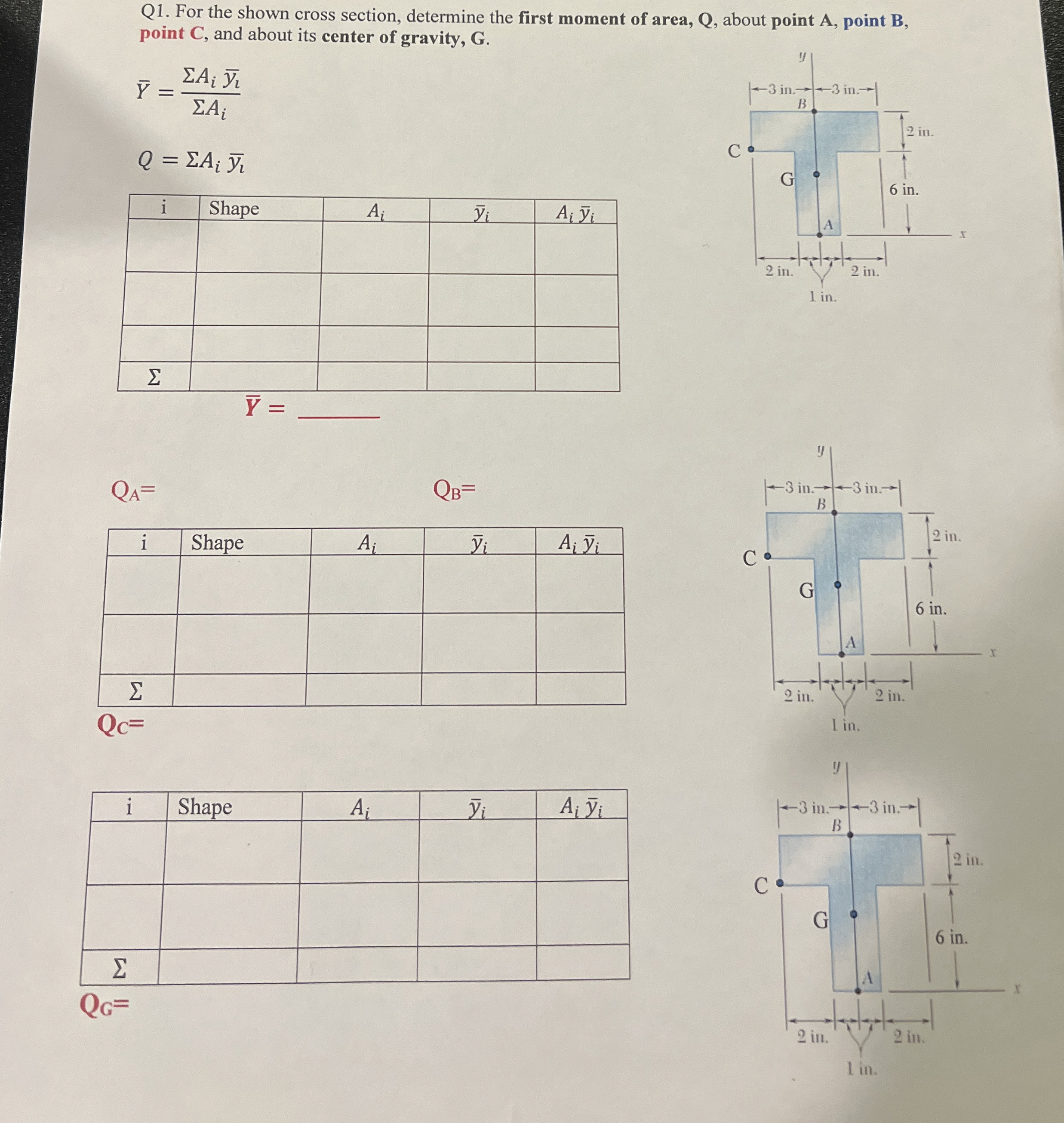 Q 1 . For the shown cross section, determine the