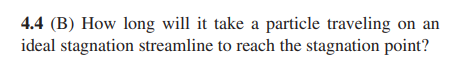 4 . 4 ( B ) How long will it take a particle