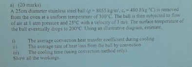 a ) ( 2 0 marks ) A 2 5 cm diameter stainless