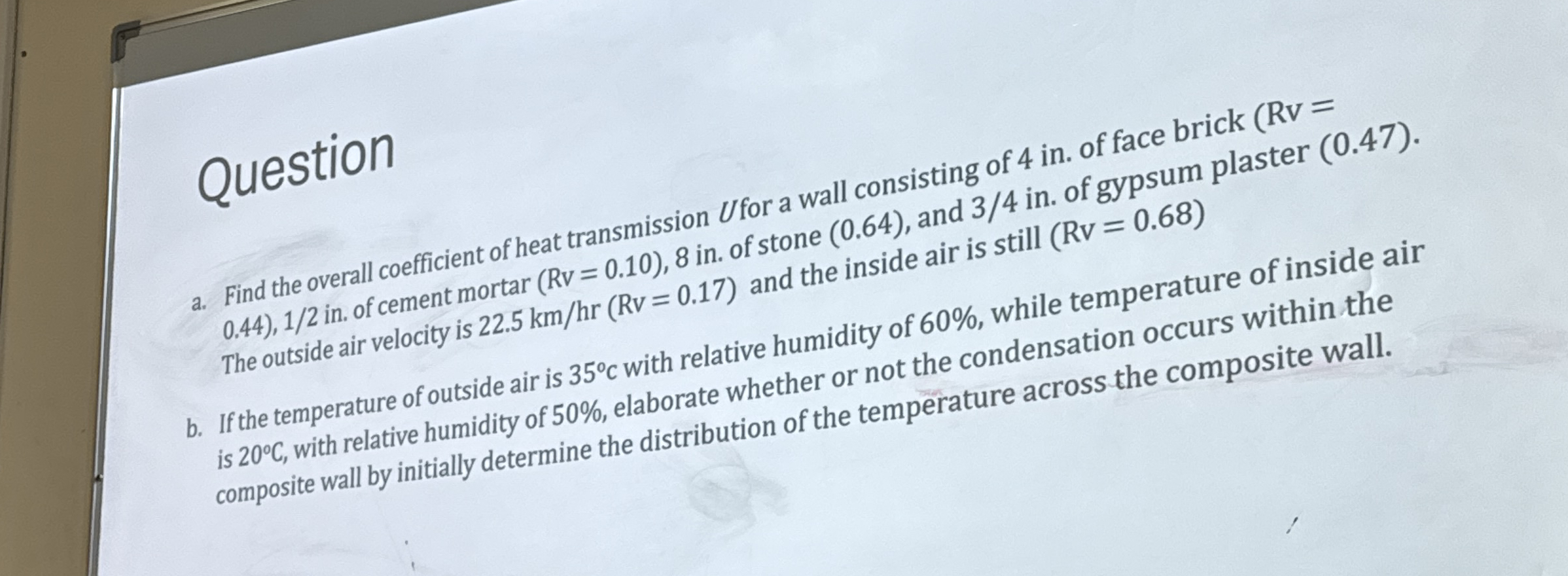Question a . Find the overall coefficient of heat