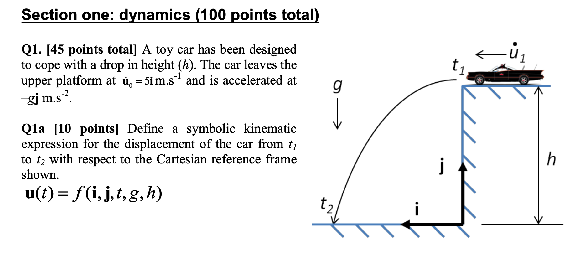 Section one: dynamics ( 1 0 0 points total ) Q 1