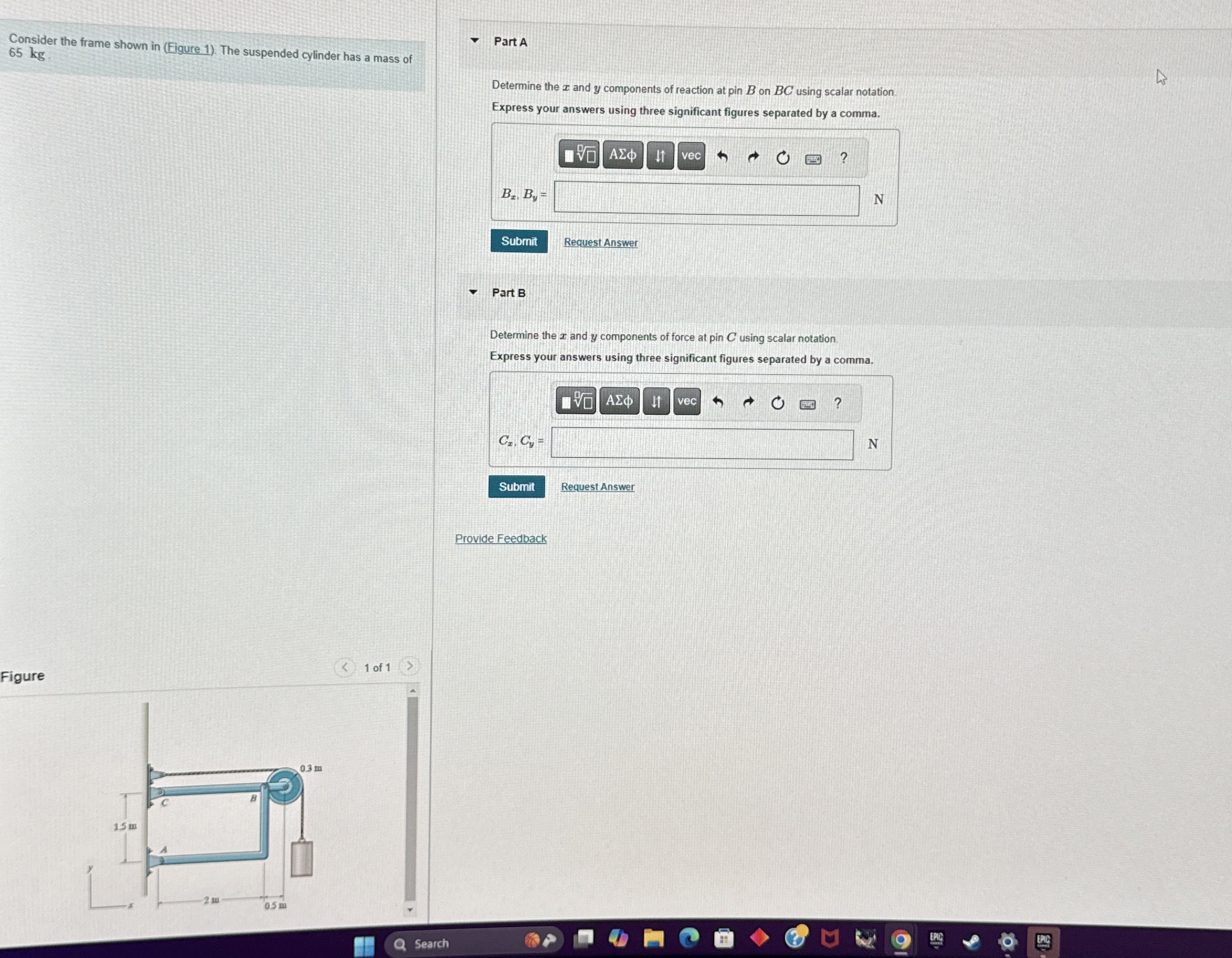 Consider the frame shown in ( Figure 1 ) . The