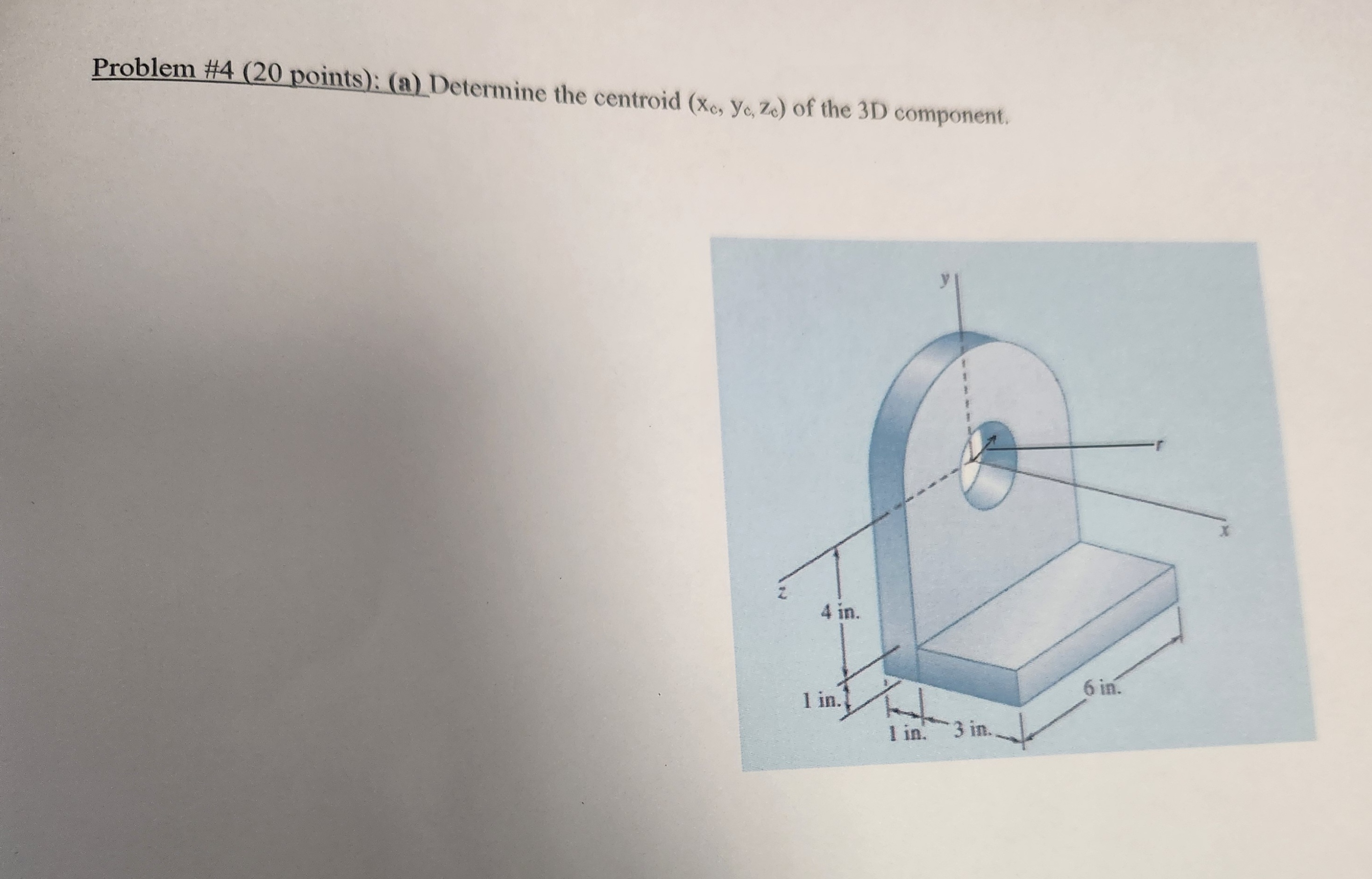 ( a ) Determine the centroid ( x _ ( c ) , y _ (