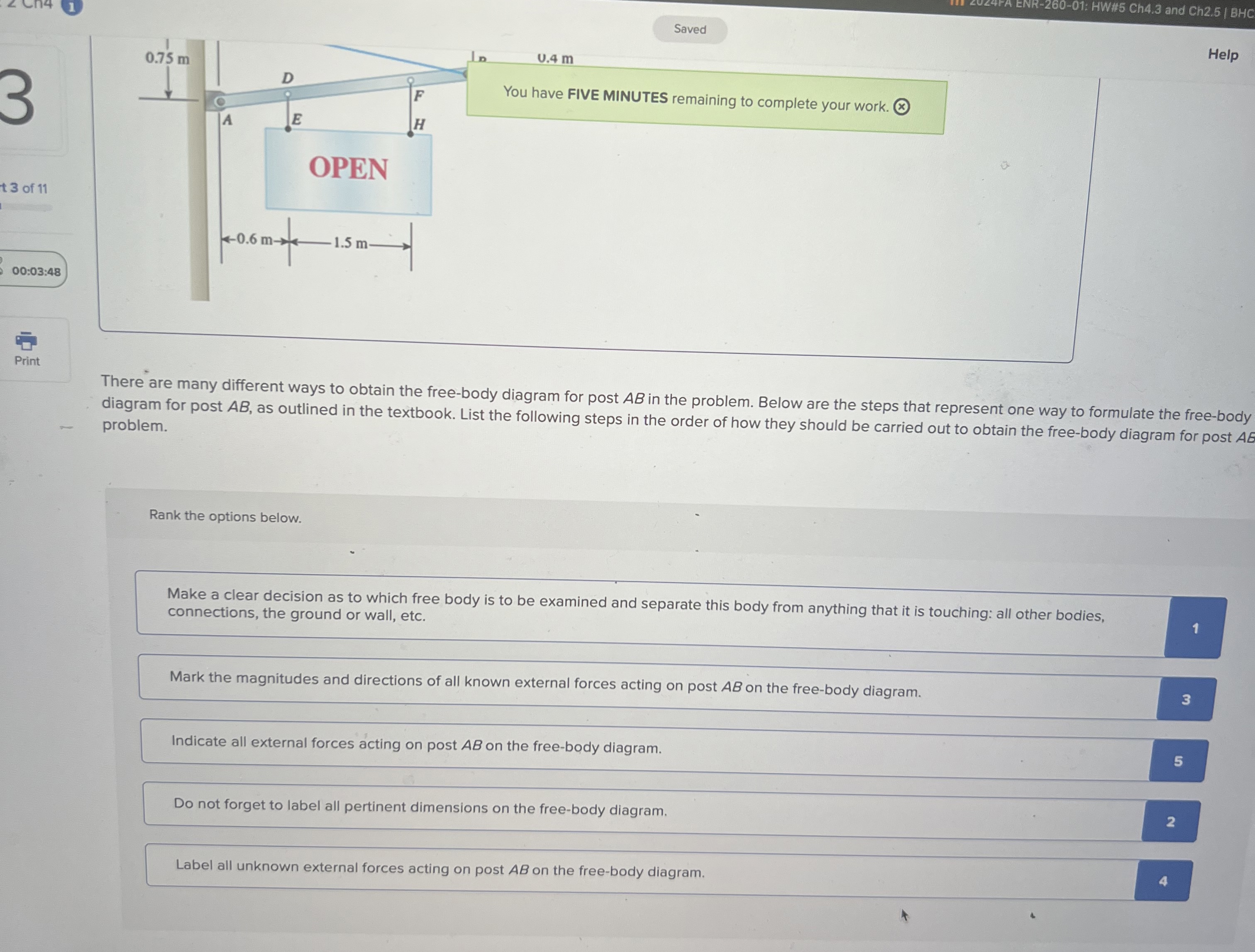 3 0 . 4 m You have FIVE MINUTES remaining to