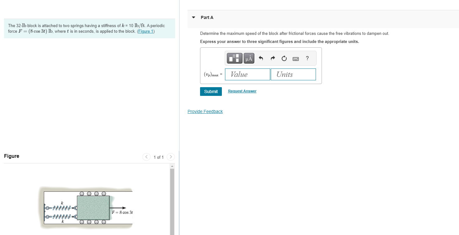 The 3 2 - lb block is attached to two springs