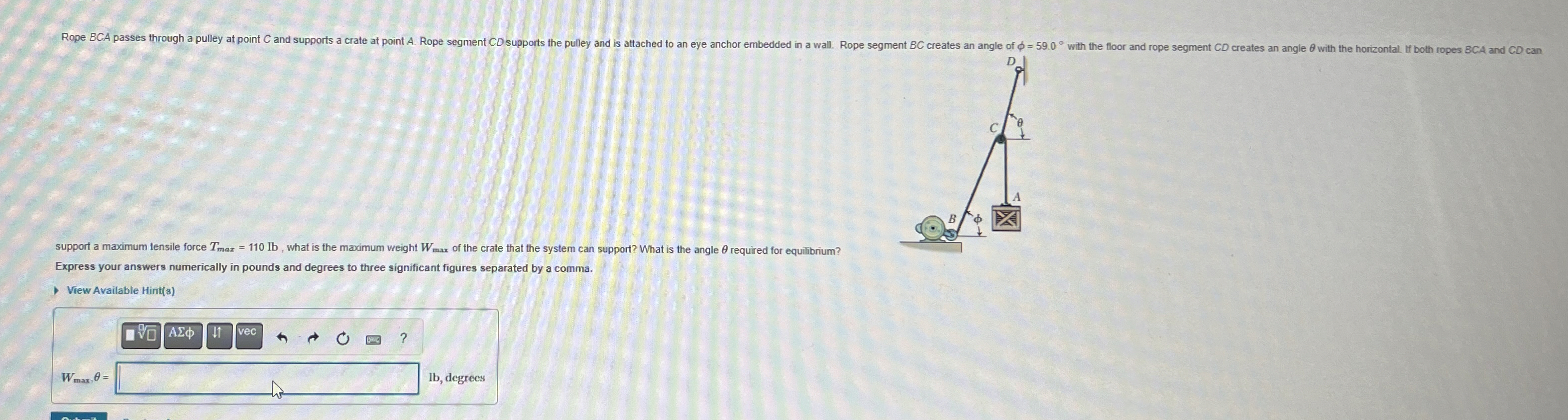 support a maximum tensile force T m a x = 1 1 0 l