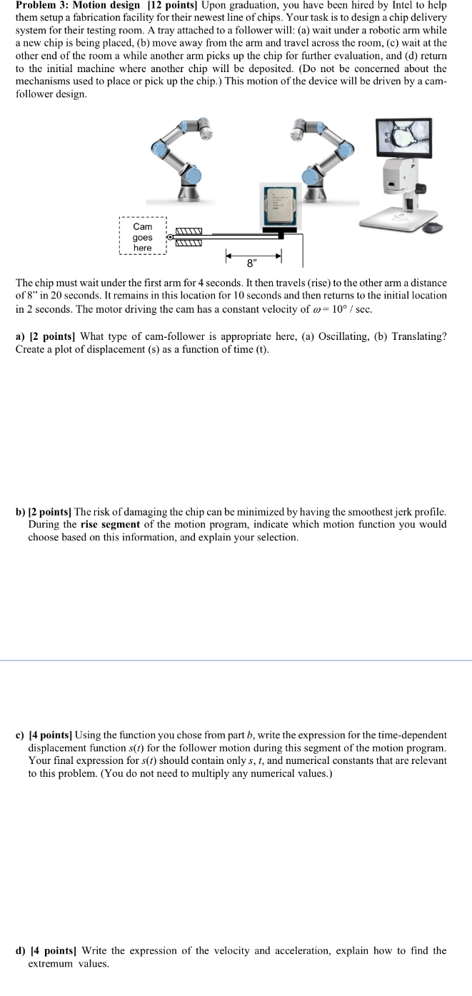 Problem 3 : Motion design [ 1 2 points ] Upon