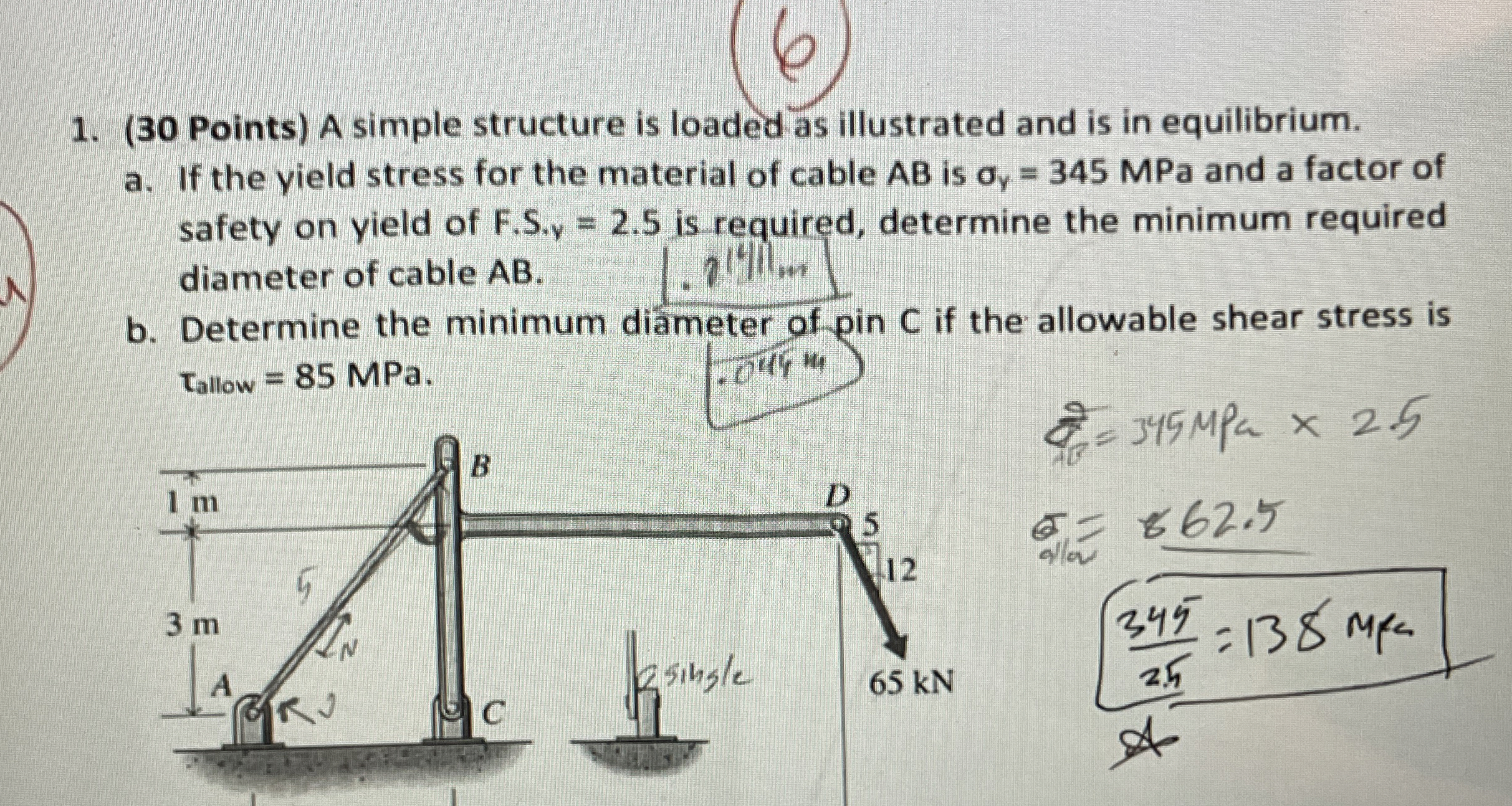 ( 3 0 Points ) A simple structure is loaded as