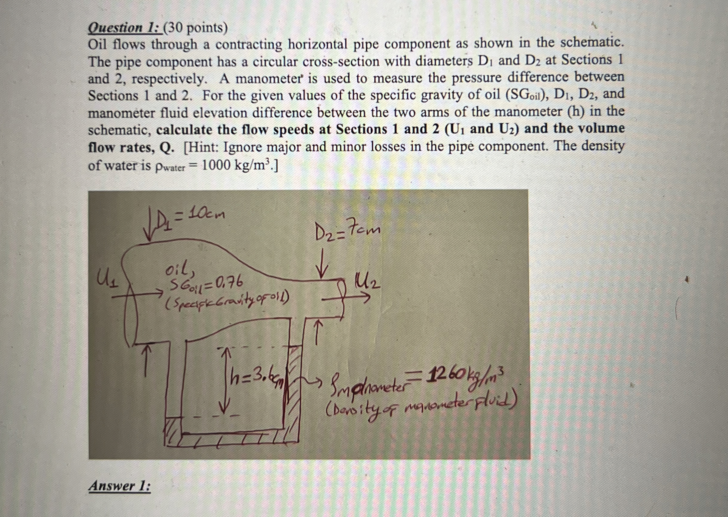 Ouestion 1 : ( 3 0 points ) Oil flows through a