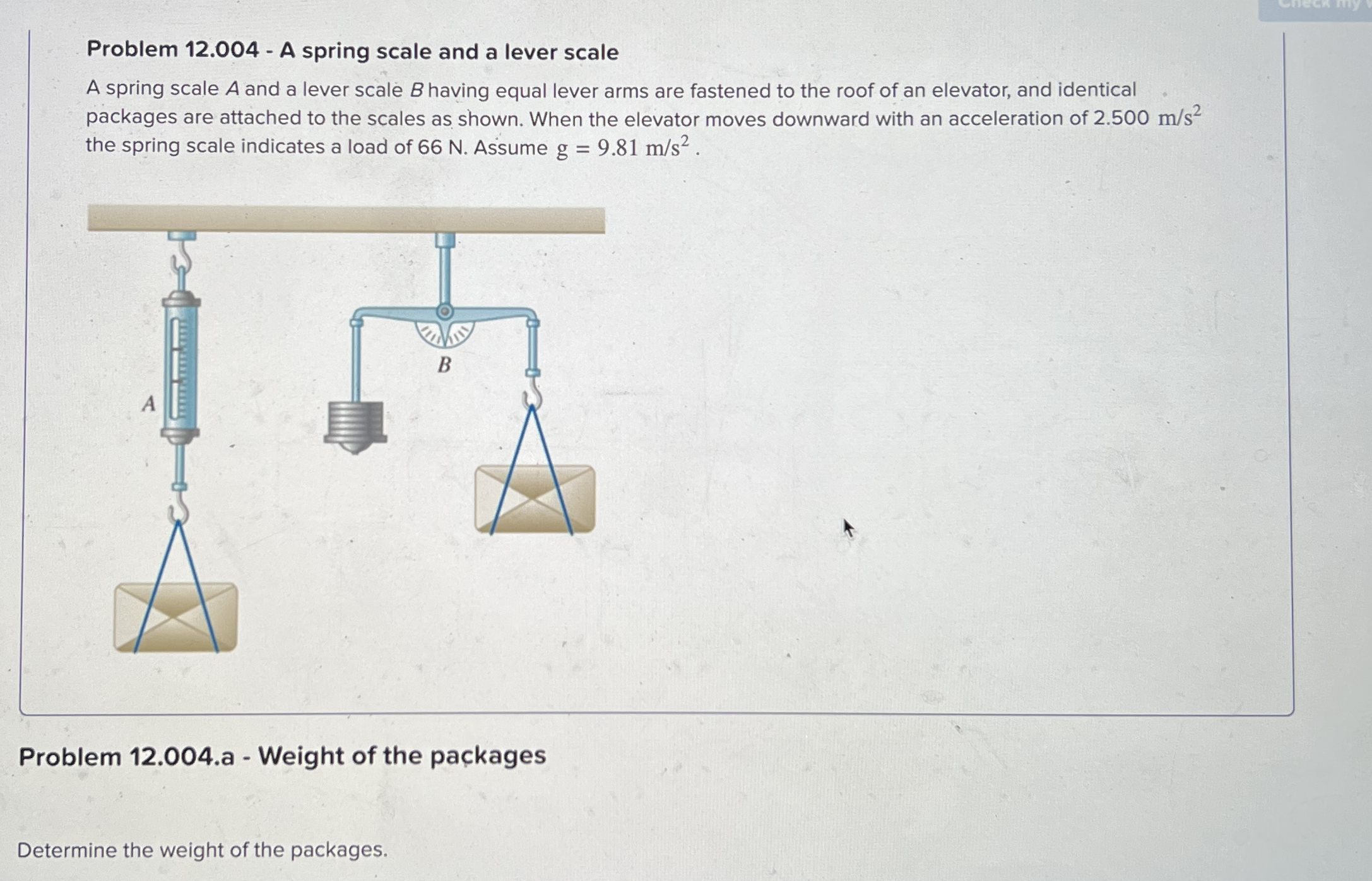 Problem 1 2 . 0 0 4 - A spring scale and a lever