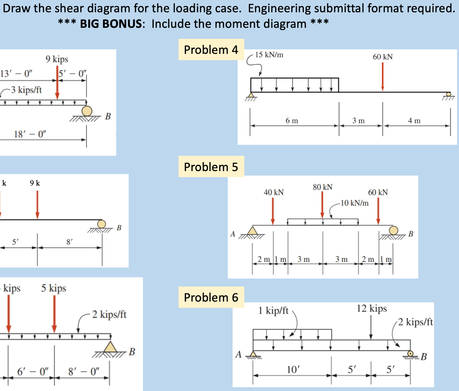 i need help with probelms 4 , 5 , 6 . Draw the