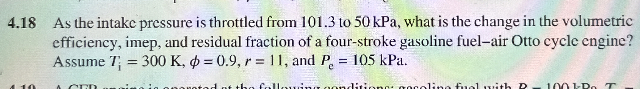 4 . 1 8 As the intake pressure is throttled from