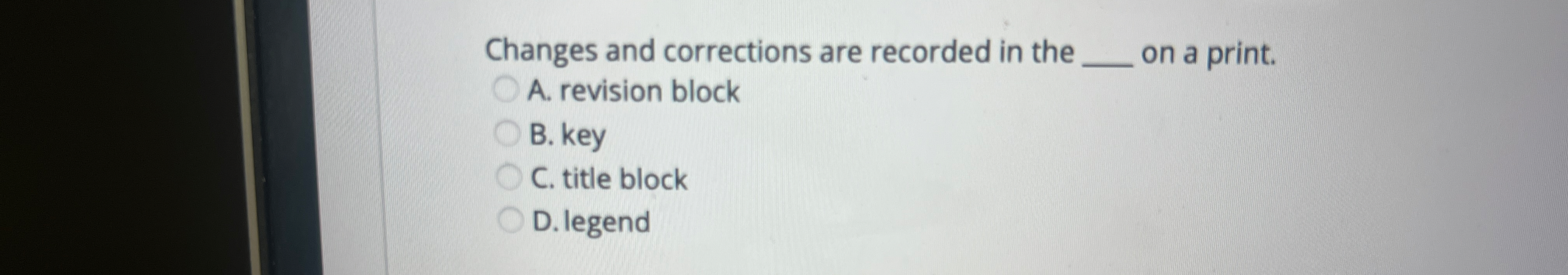 Changes and corrections are recorded in the q ,