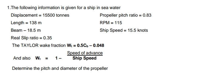 1 . The following information is given for a ship