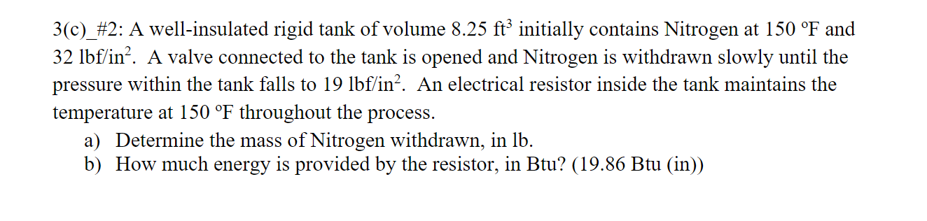 3 ( c ) _ ( # ) 2 : A well - insulated rigid tank