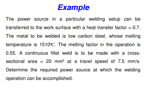 Example The power source in a particular welding