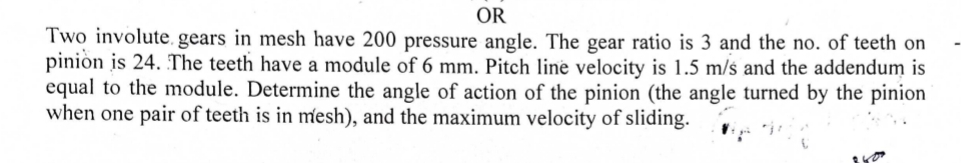 OR Two involute gears in mesh have 2 0 0 pressure