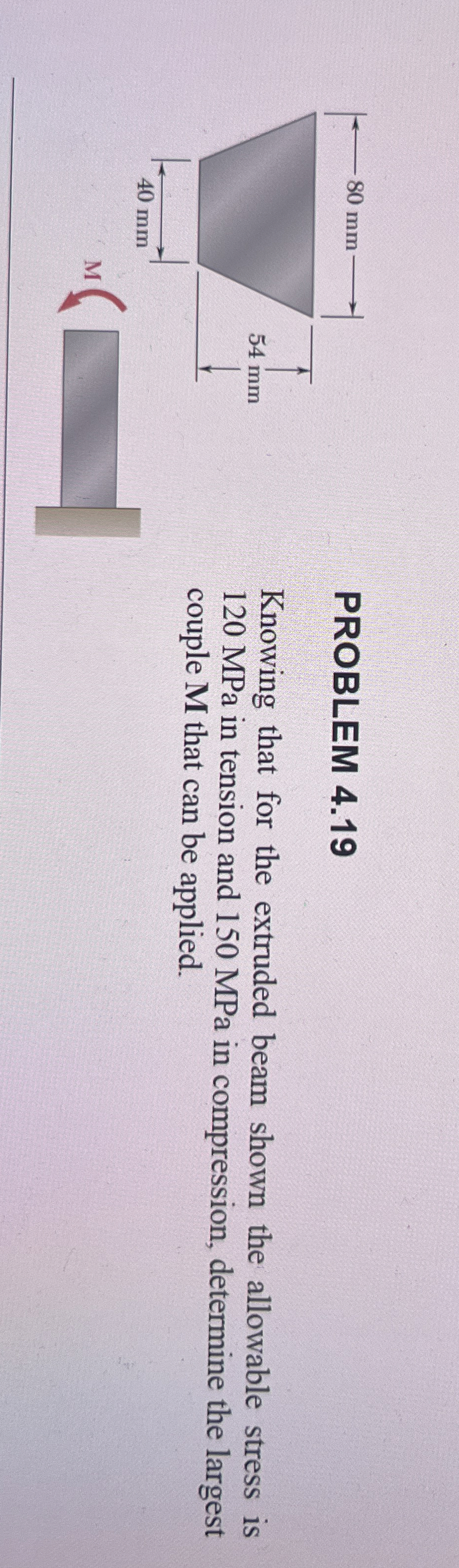 PROBLEM 4 . 1 9 Knowing that for the extruded