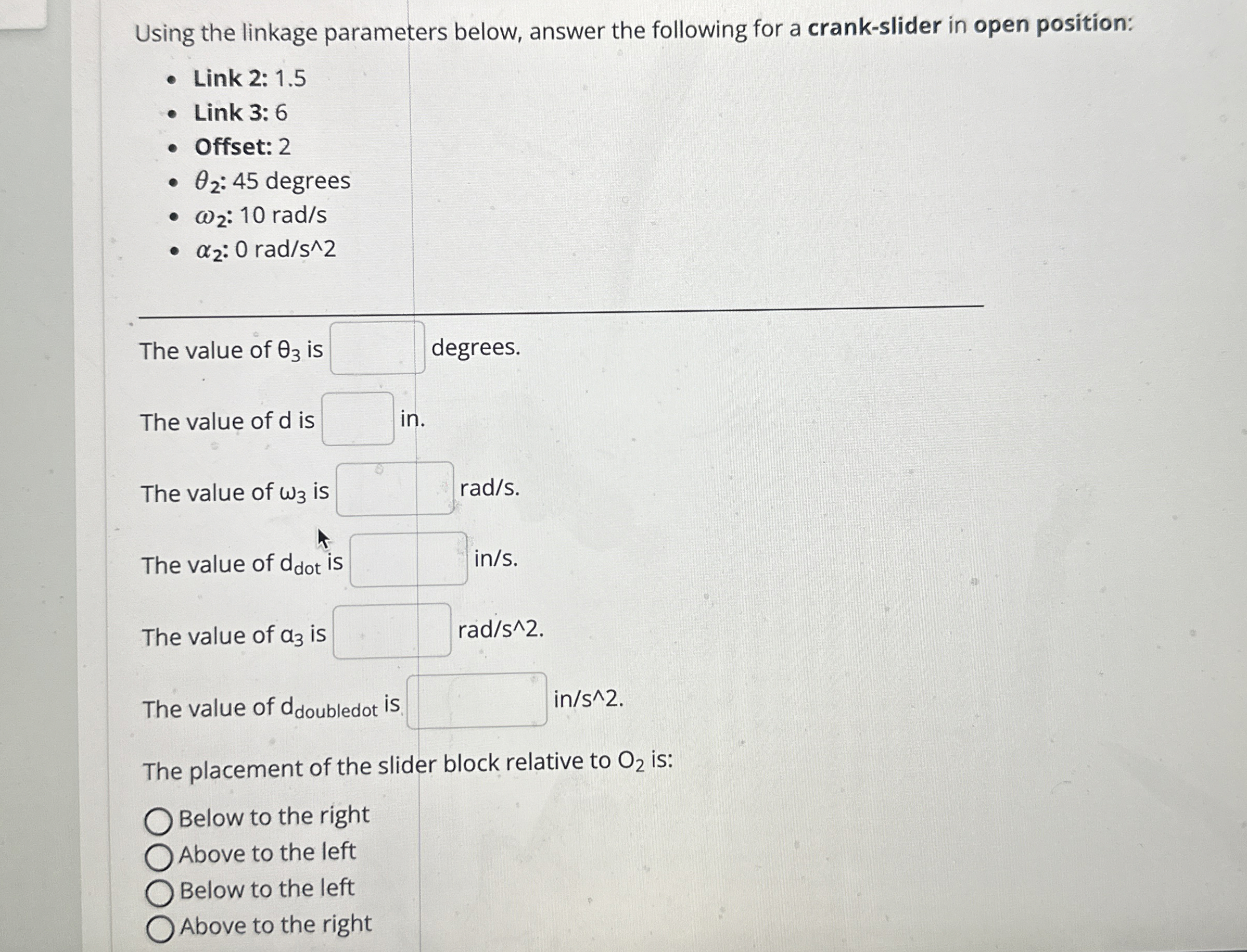 Using the linkage parameters below, answer the