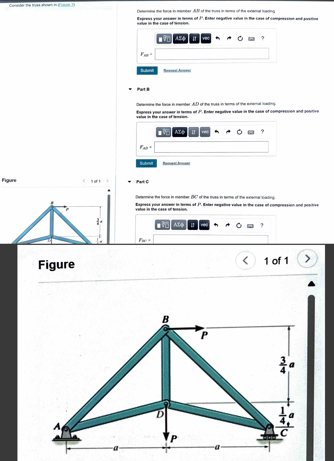 Consider the truss shown in ( Figure 1 ) .