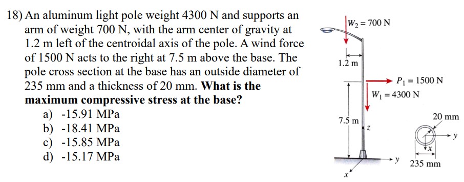 1 8 ) An aluminum light pole weight 4 3 0 0 N and