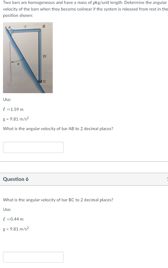 Two bars are homogeneous and have a mass of k g ?