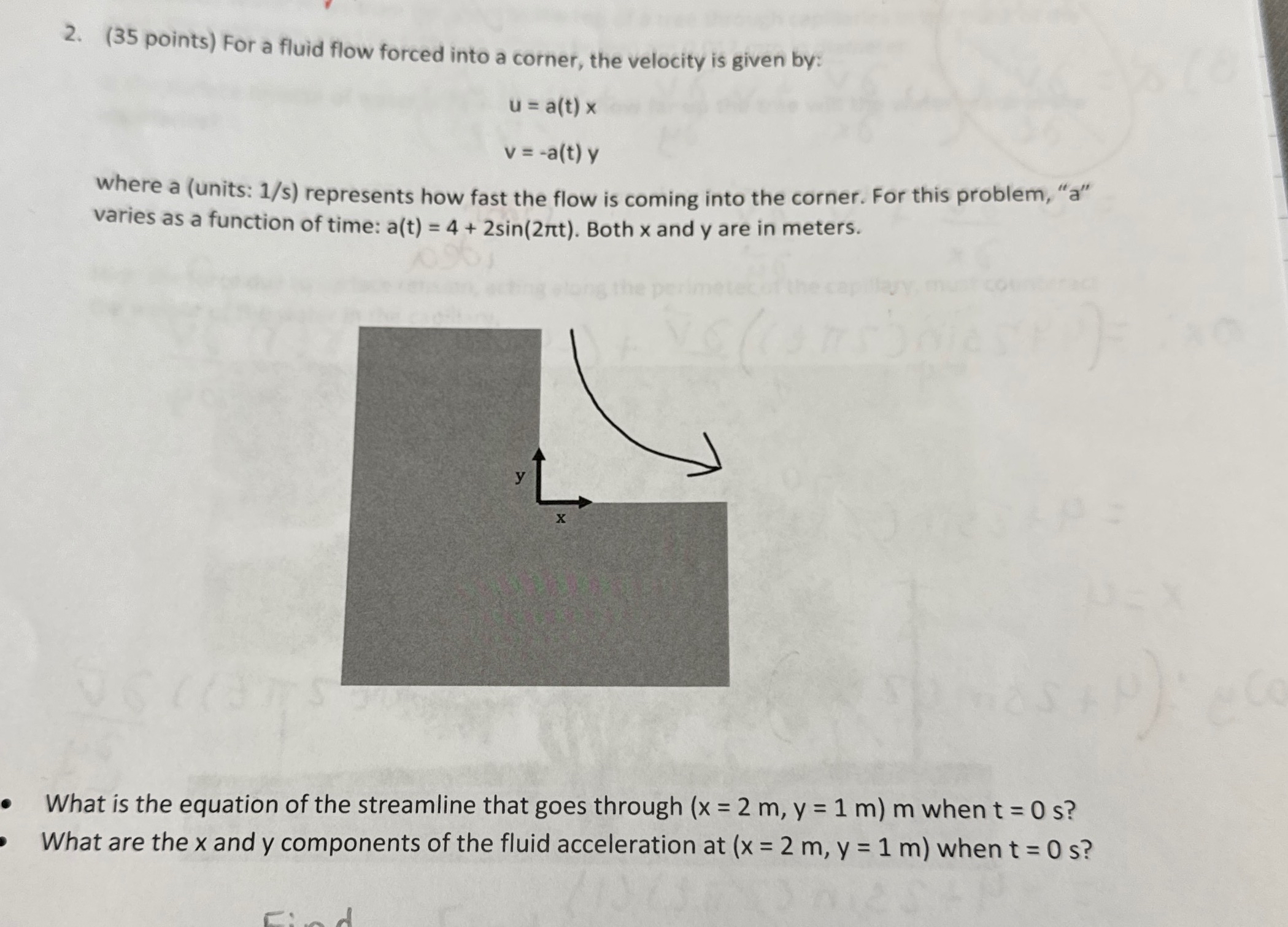 ( 3 5 points ) For a fluid flow forced into a