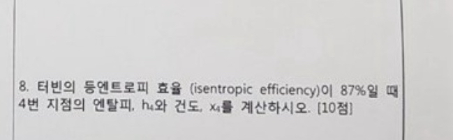 ( isentropic efficiency ) 8 7 % 4 , h 4 , x 4 . [
