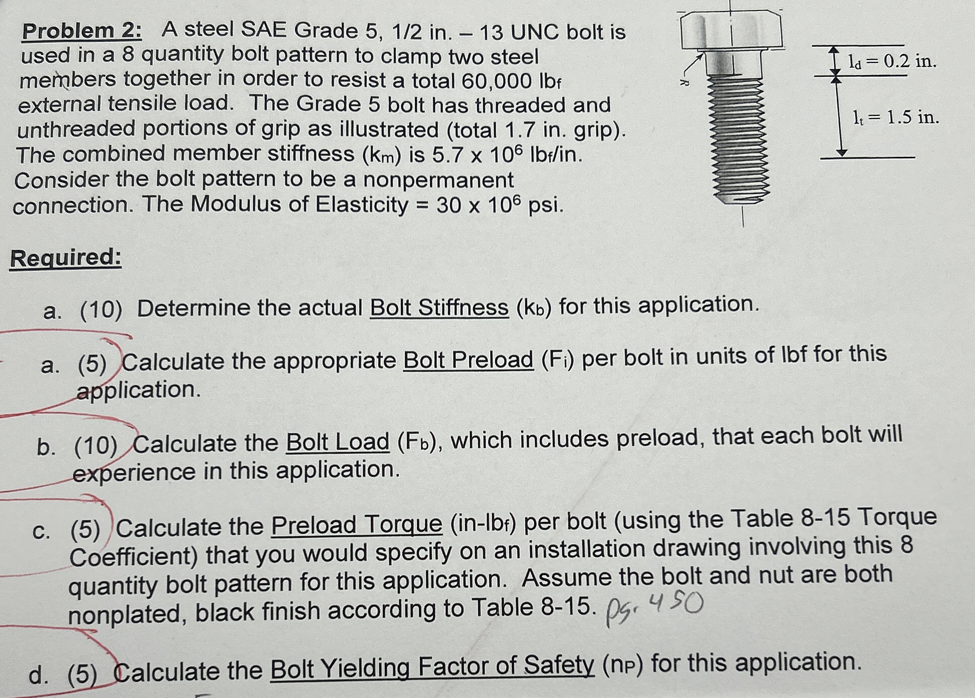 Problem 2 : A steel SAE Grade 5 , 1 / 2 in . - 1