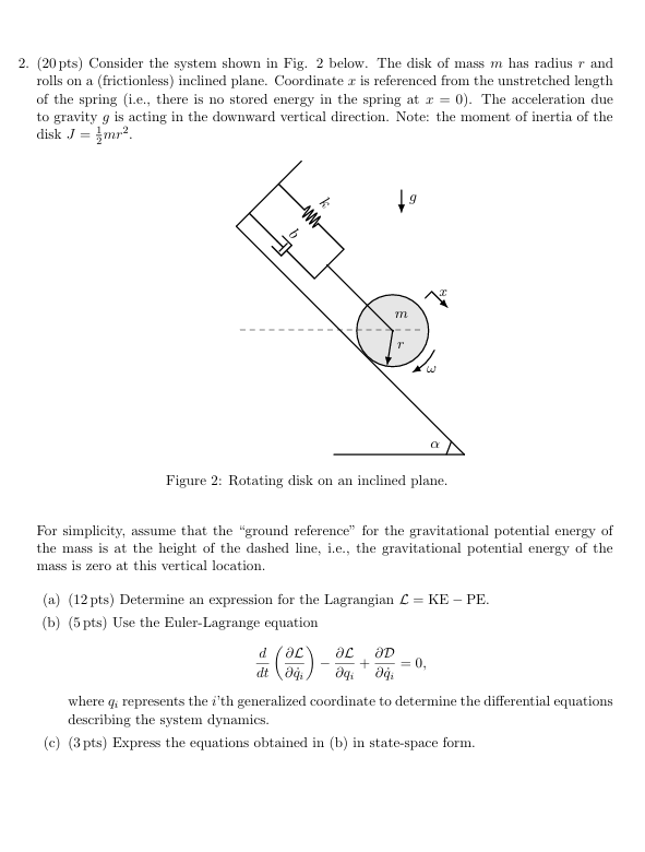 ( 2 0 pts ) Consider the system shown in Fig. 2