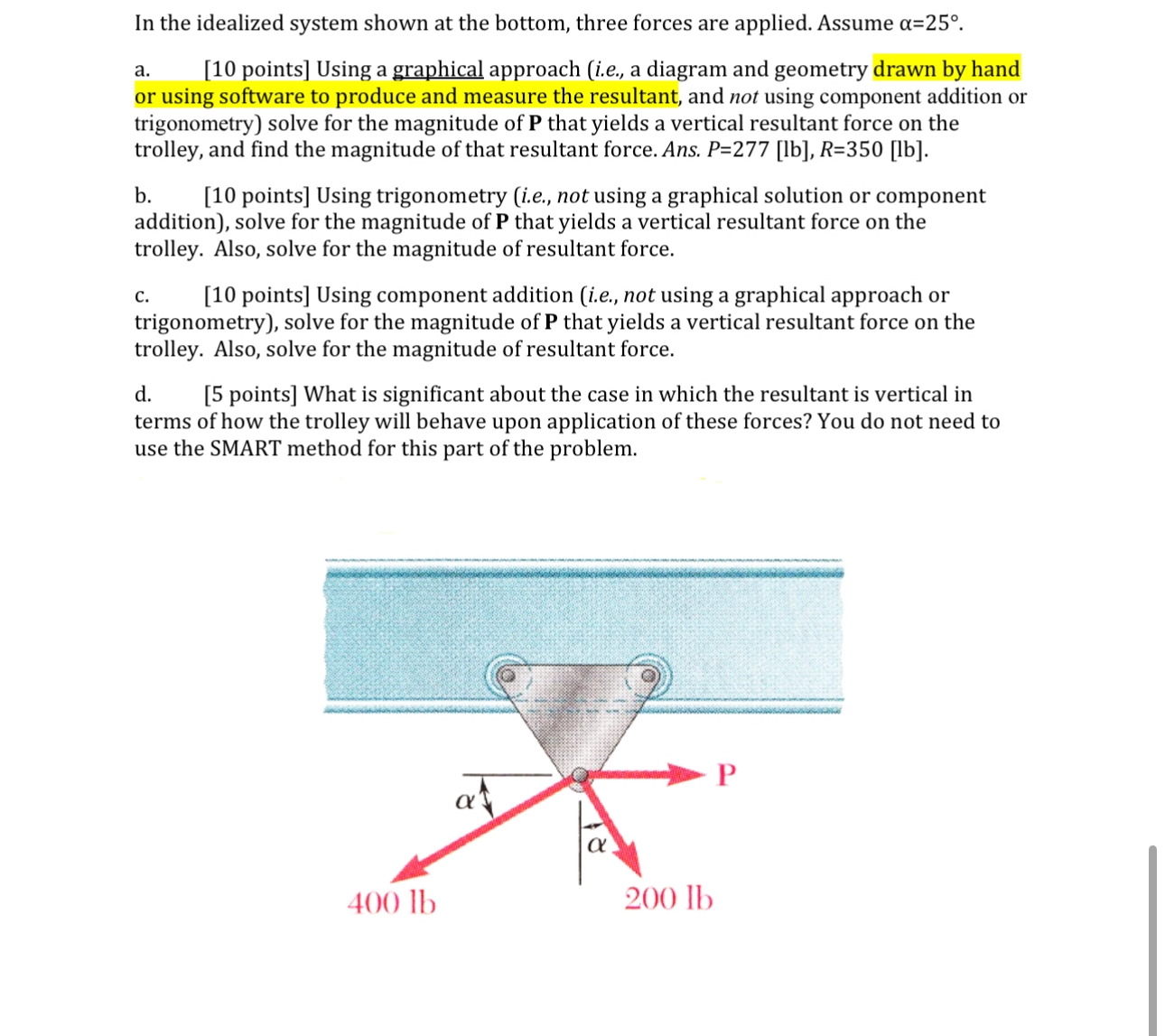 In the idealized system shown at the bottom,