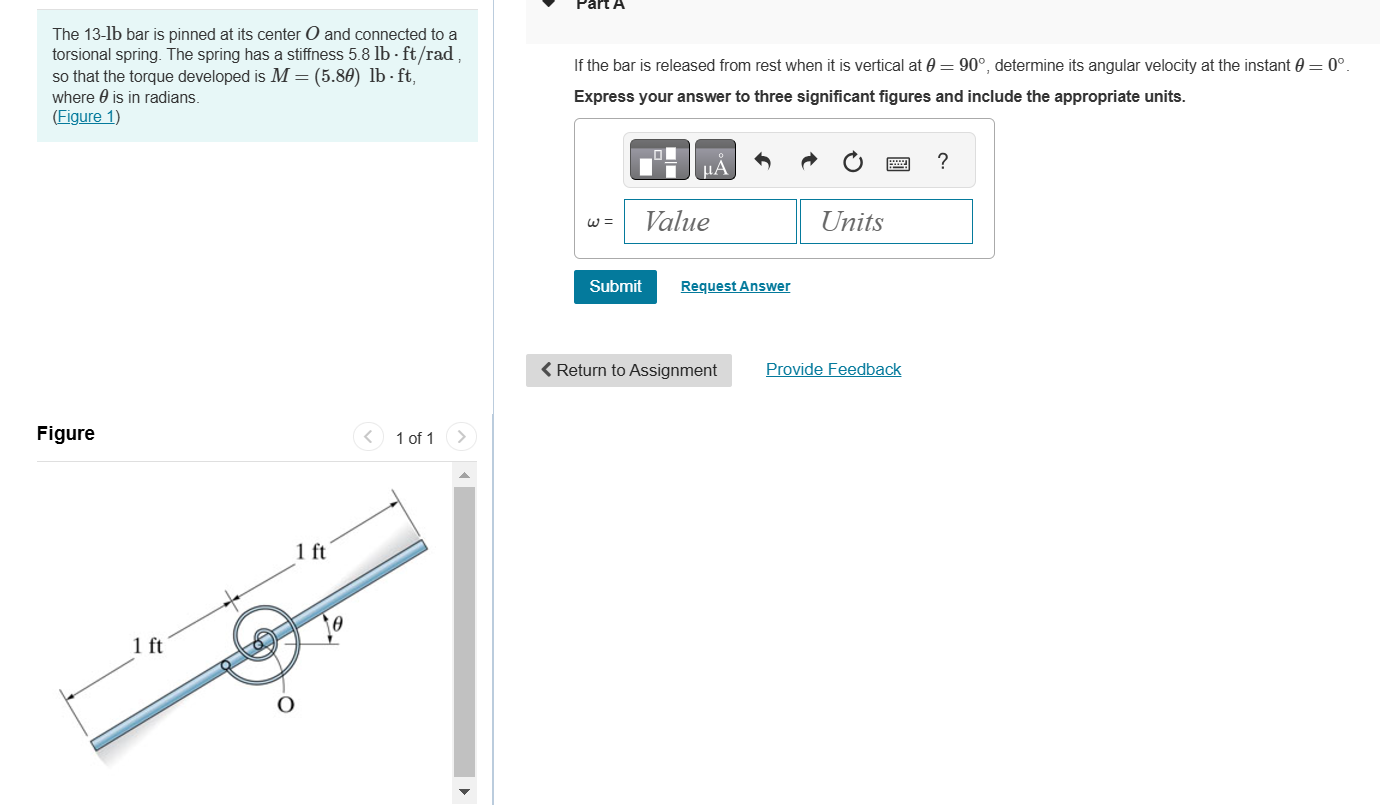 The 1 3 - lb bar is pinned at its center O and