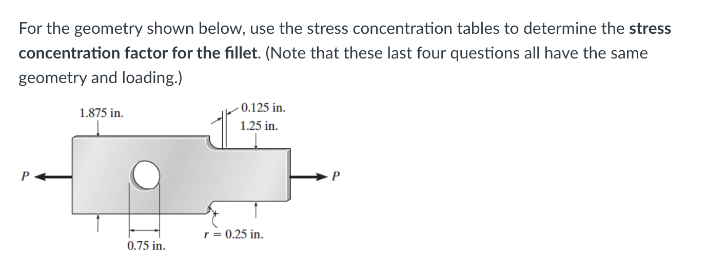 1 . For the geometry shown below, use the stress